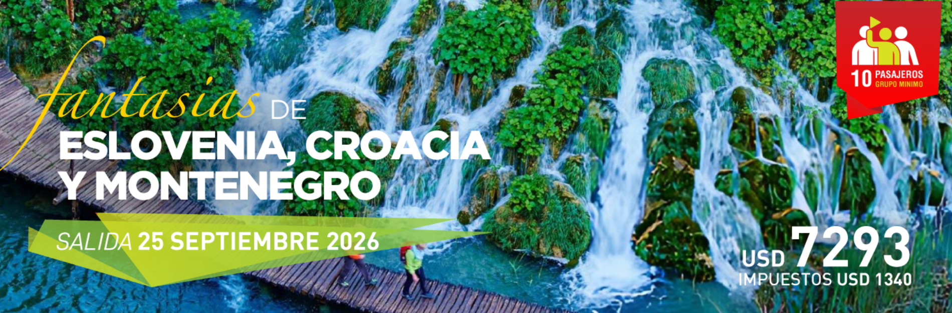 Eslovenia, Croacia y Montenegro