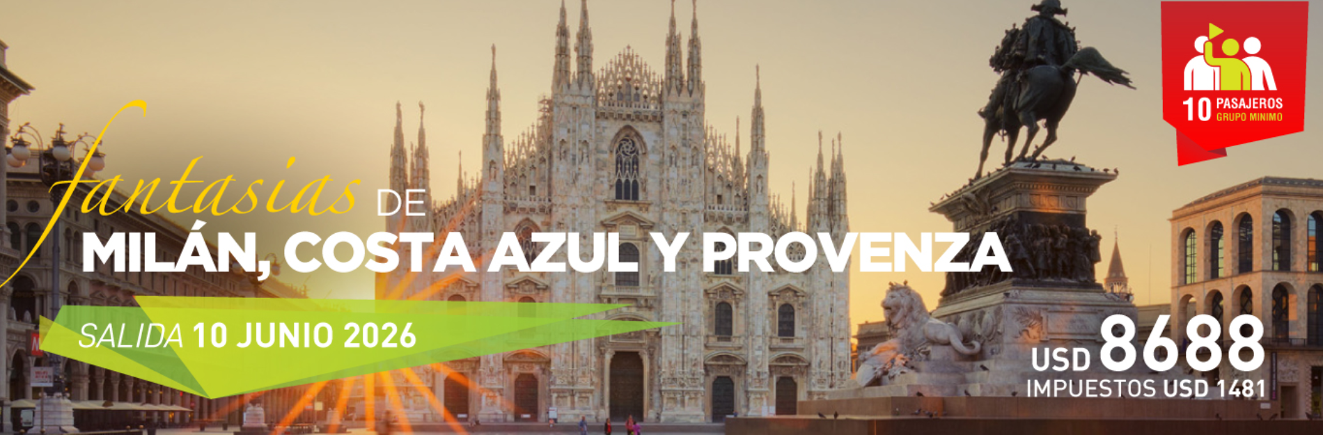 Milan, Costa Azul y Provenza
