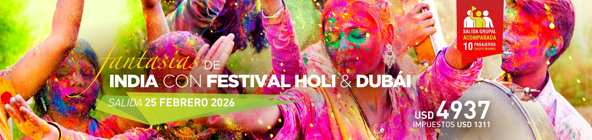INDIA & DUBÁI CON FESTIVAL HOLI