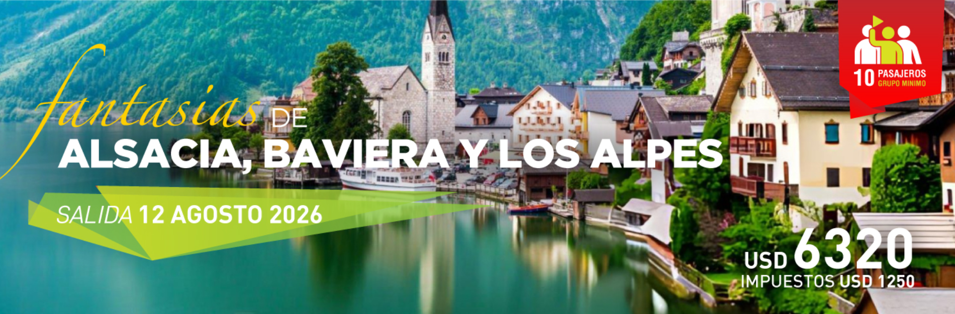 Alsacia, Baviera y Los Alpes
